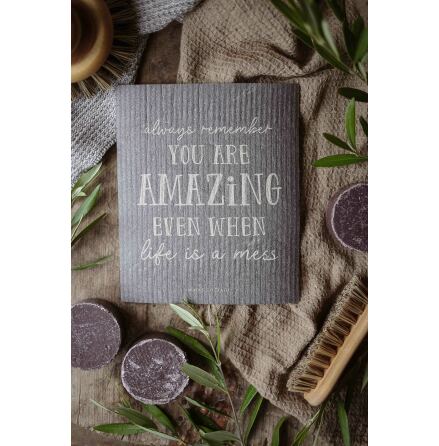 Disktrasa | Dishcloth Always remember you are amazing even when life is a mess